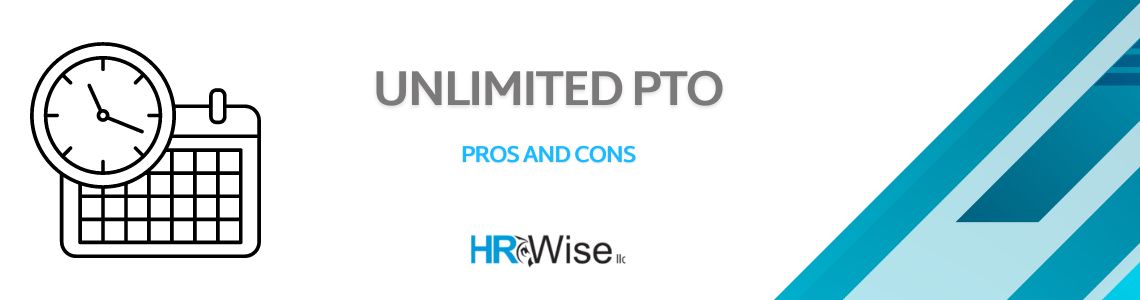 Unlimited PTO Pros and Cons